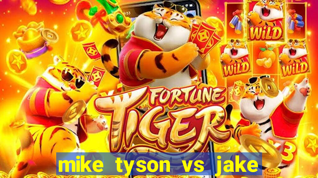 mike tyson vs jake paul assistir online